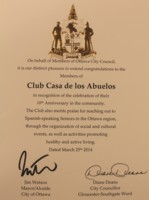 Highlight for Album: Jim Watson (Mayor), Diane Deans (Ottawa South Councillor) April 2014 - 10 Years of sustained community work at Club Casa de los Abuelos